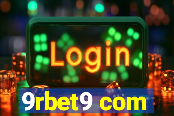 9rbet9 com